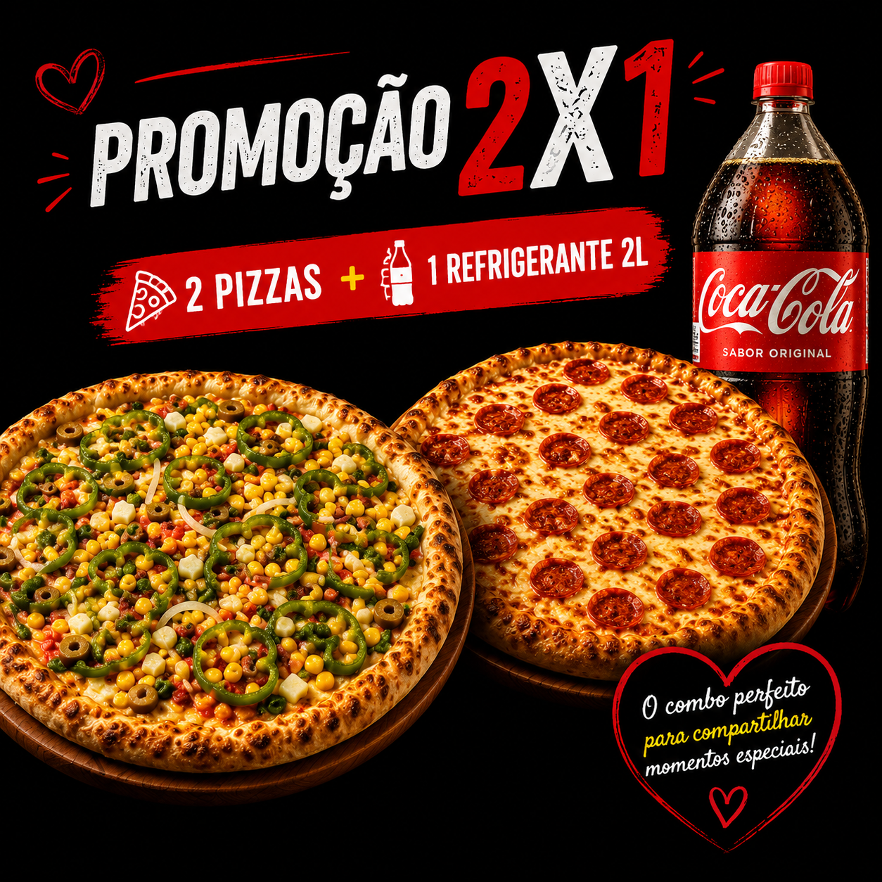 2 Pizza G + 1 Refrigerante 2 Litros
